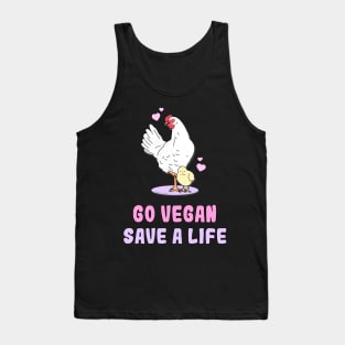 Go vegan, save a life Tank Top